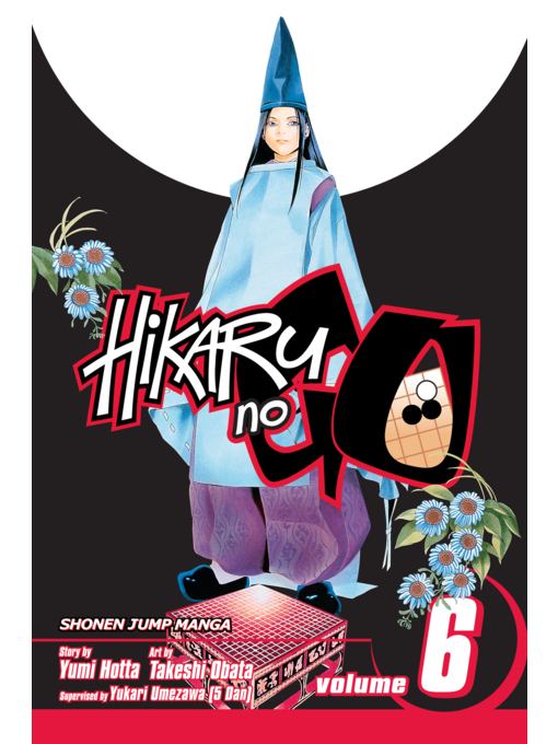 Title details for Hikaru no Go, Volume 6 by Yumi Hotta - Available